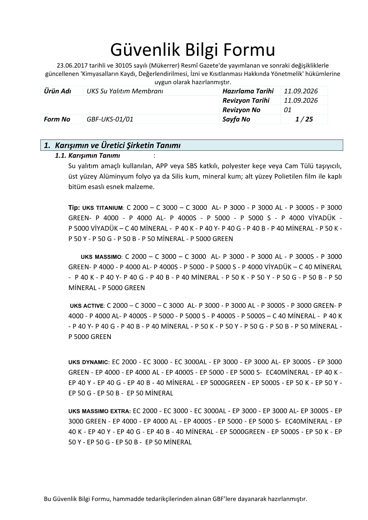 UKS Su Yalıtım Membranı Güvenlik Bilgi Formu